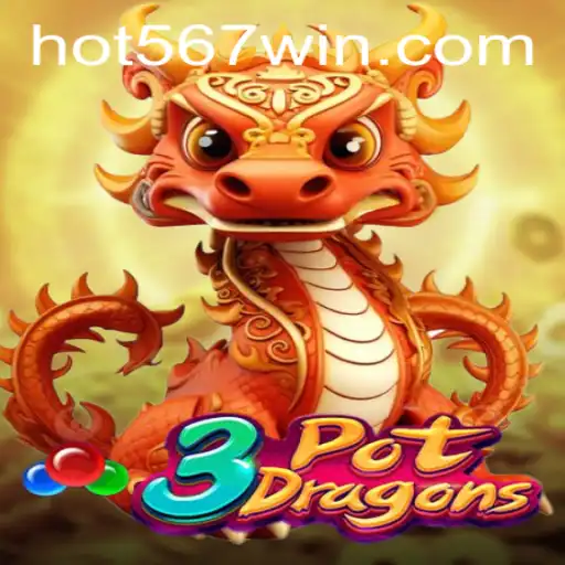 Descubra o Mundo Fascinante de 3PotDragons e Como Vencer Com a Estratégia 567win