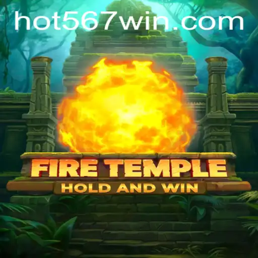 Explorando o Mundo de FireTemple: Regras e Estratégias para 567win