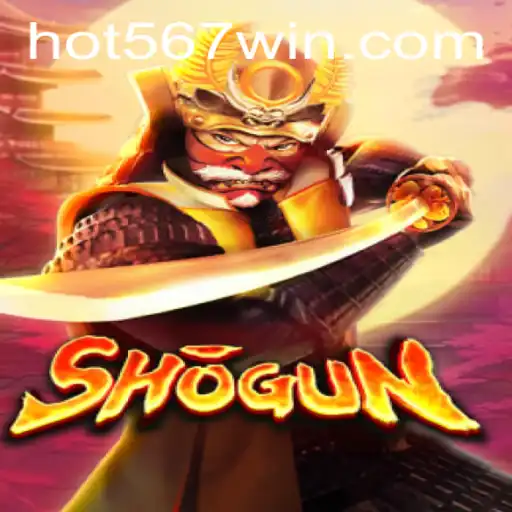 Descobrindo o Mundo de Shogun: Estratégia e Diversão com 567win